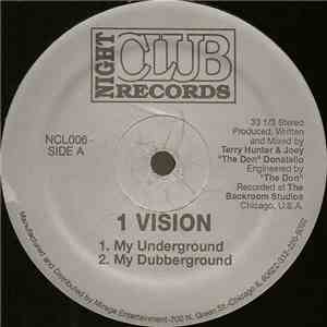 1 Vision - My Underground download free