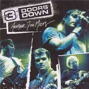 3 Doors Down - Another 700 Miles download mp3 flac