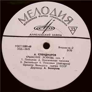 А. Спендиаров - Ереванские Этюды / Крымские Эскизы download mp3 flac