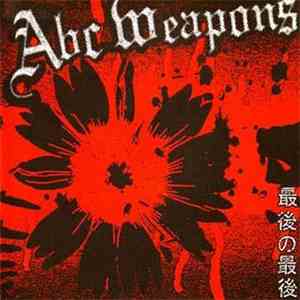 ABC Weapons - Bitter End download free