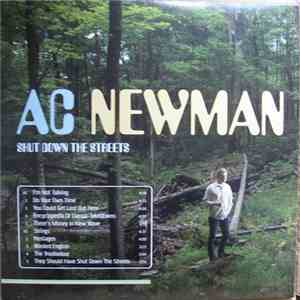 A.C. Newman - Shut Down The Streets download mp3 flac
