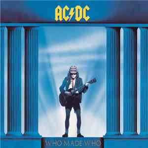 AC/DC - Who Made Who download free