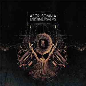 Aegri Somnia - Endtime Psalms download free