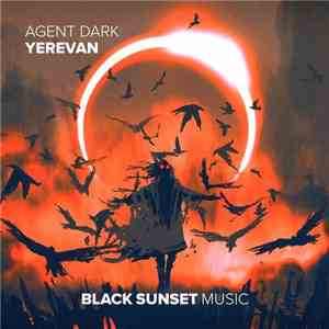 Agent Dark - Yerevan download mp3 flac