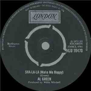 Al Green - Sha-la-la (Make Me Happy) download mp3 flac