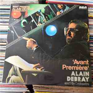 Alain Debray And His Orchestra - Avant Premiere download mp3 flac