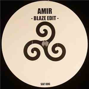 Amir  - Blaze Edit download mp3 flac