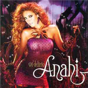 Anahi  - Mi Delirio download free