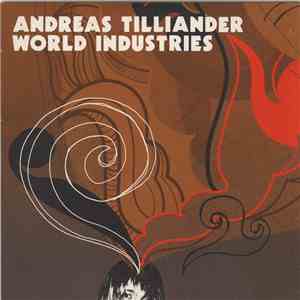 Andreas Tilliander - World Industries download mp3 flac