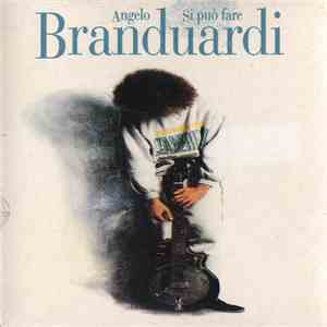 Angelo Branduardi - Si Può Fare download mp3 flac