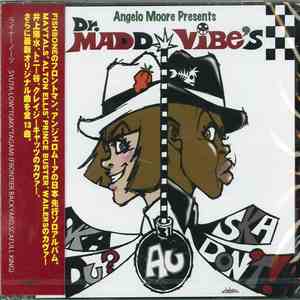 Angelo Moore Presents Dr. Madd Vibe's - Ska Du Au Ska Don't download mp3 flac