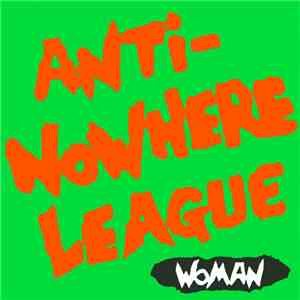 Anti-Nowhere League - Woman download mp3 flac