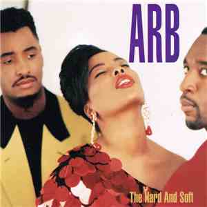 ARB - The Hard And Soft download free