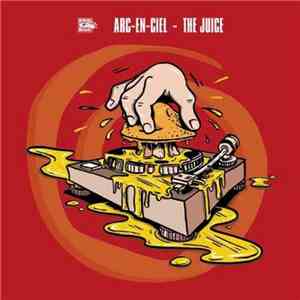 Arc-En-Ciel - The Juice download mp3 flac