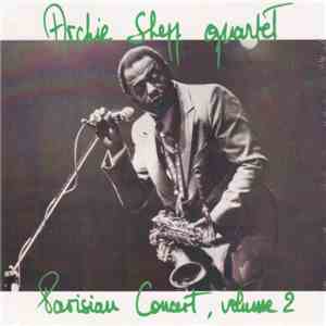 Archie Shepp Quartet - Parisian Concert, Volume 2 download free