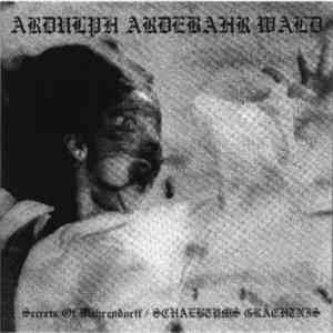 Ardulph Ardebahr Wald - Secrets Of Wahrendorff / Schaebtums Grächtnis download free