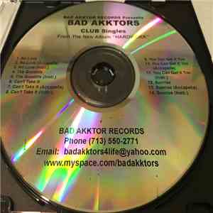 Bad Akktors - Hardwork Singles download free