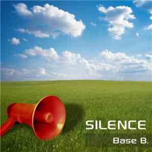 Base B. - Silence download mp3 flac