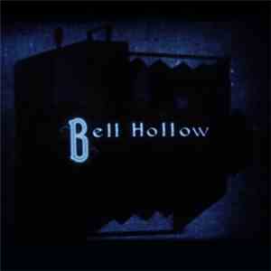 Bell Hollow - Bell Hollow download mp3 flac