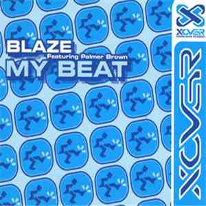 Blaze Featuring Palmer Brown - My Beat download mp3 flac