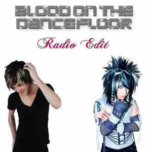 Blood On The Dance Floor - Radio Edit download mp3 flac