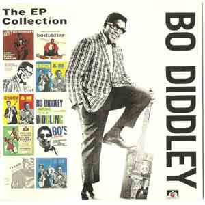 Bo Diddley - The EP Collection download free
