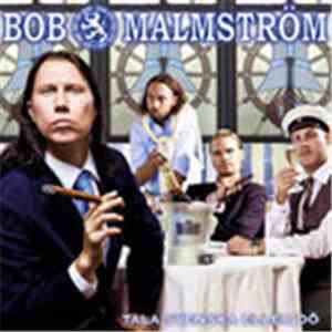 Bob Malmström - Tala Svenska Eller Dö download free