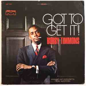 Bobby Timmons - Got To Get It! download mp3 flac