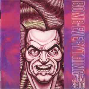 Bomb Everything - Guess What download mp3 flac