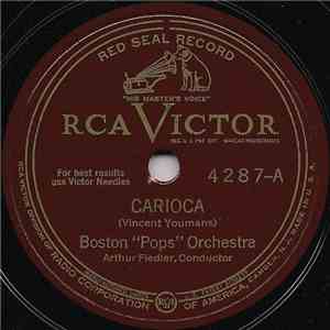 Boston "Pops" Orchestra, Arthur Fiedler - Carioca / The Continental download mp3 flac