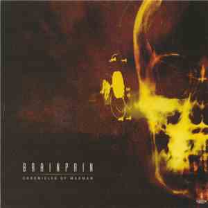 Brainpain - Chronicles Of Madman download mp3 flac
