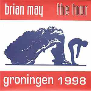 Brian May - Live In Groningen download free