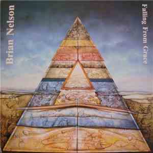 Brian Nelson  - Falling From Grace download mp3 flac