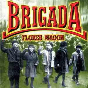Brigada Flores Magon - Brigada Flores Magon download mp3 flac