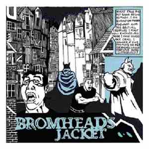 Bromheads Jacket - What If's + Maybes download mp3 flac