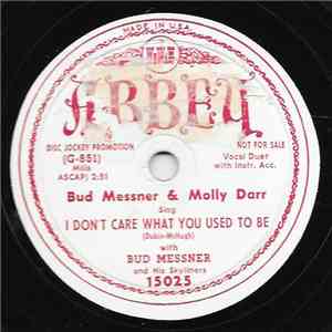 Bud Messner & Molly Darr With Bud Messner And His Skyliners - I Don't Care What You Used To Be / Santa's Coming Around download mp3 flac