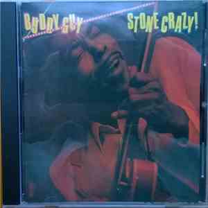 Buddy Guy - Stone Crazy! download mp3 flac