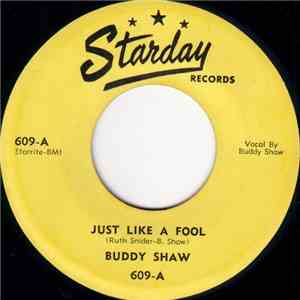 Buddy Shaw - Just Like A Fool / I Belong To You download mp3 flac