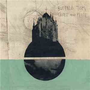 Buffalo Tom - Quiet And Peace download mp3 flac