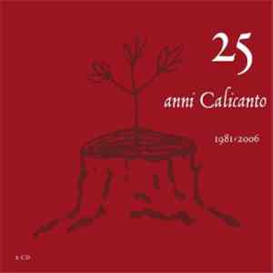 Calicanto - 25 Anni Calicanto (1981-2006) download free