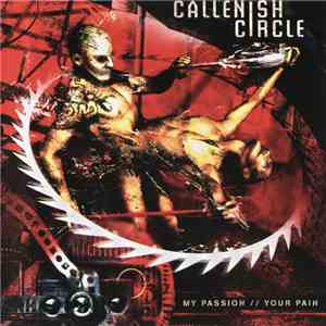 Callenish Circle - My Passion // Your Pain download mp3 flac