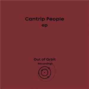 Cantrip People - Cantrip People EP download mp3 flac