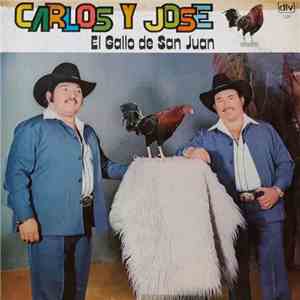 Carlos Y Jose - El Gallo De San Juan download mp3 flac