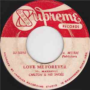 Carlton & His Shoes - Love Me Forever / Happy Land download mp3 flac