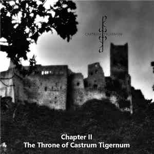 Castrum Tigernum - Chapter II : The Throne Of Castrum Tigernum download mp3 flac