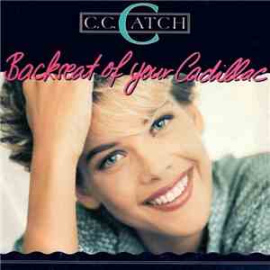 C.C. Catch - Backseat Of Your Cadillac download free