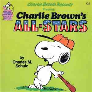 Charles M. Schulz - Charlie Brown's All-Stars download mp3 flac