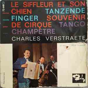 Charles Verstraete Et Son Ensemble Musette - Le Siffleur Et Son Chien download mp3 flac