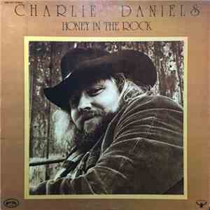 Charlie Daniels - Honey In The Rock download mp3 flac