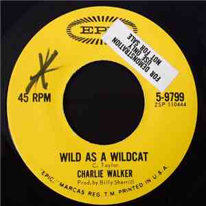 Charlie Walker  - Wild As A Wildcat download mp3 flac